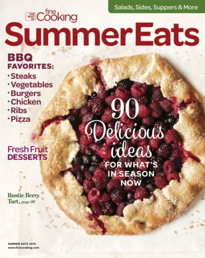 106 The Best Of Fine Cooking Summer Eats 2015