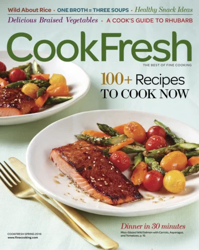 110 The Best Of Fine Cooking Cookfresh Spring 2016