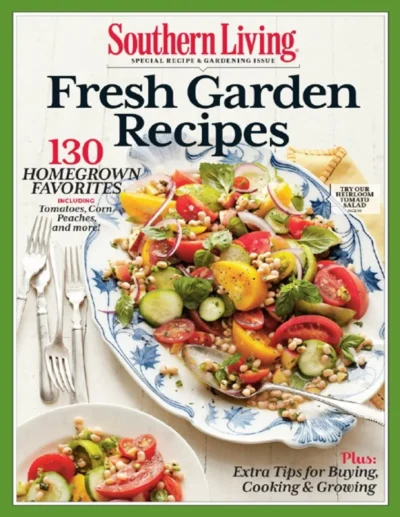 28 Southern Living Fresh Garden Recipes 2016