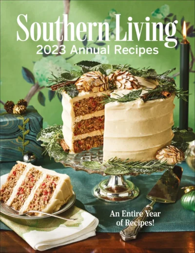 38 Southern Living 2023 Annual Recipes