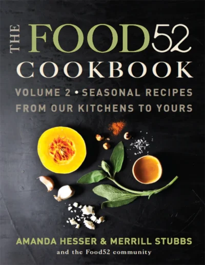 A Hesser M Stubbs The Food52 Cookbook V 2 2012