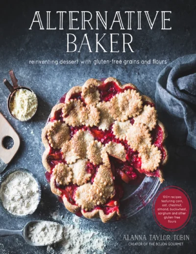 Alanna Taylor Tobin Alternative Baker Reinventing Dessert With Gluten Free Grains And Flours 2016