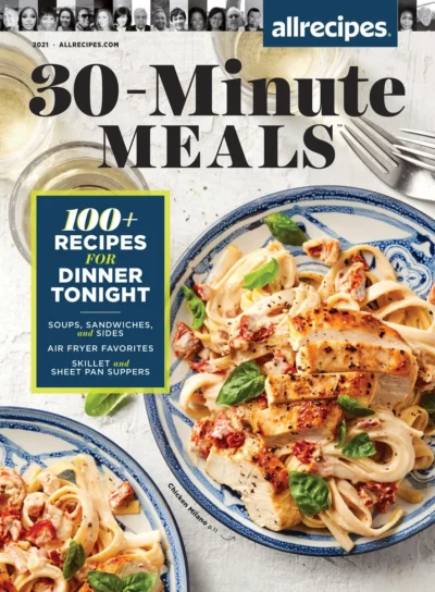 Allrecipes 2021 30 Minute Meals
