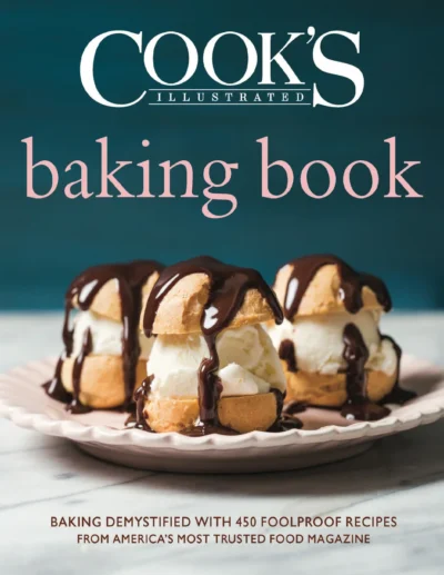 America S Test Kitchen Cook S Illustrated Baking Book 2018