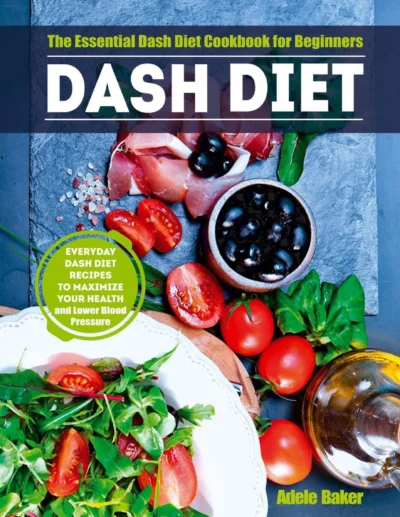 Baker A Dash Diet 2019