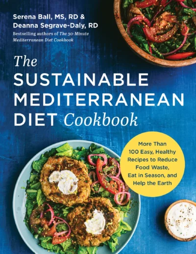 Ball S Segrave Daly D The Sustainable Mediterranean Diet Cookbook 2022