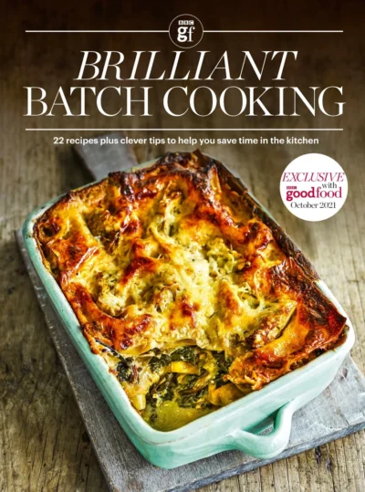 Bbc Good Food 2021 Brilliant Batch Cooking