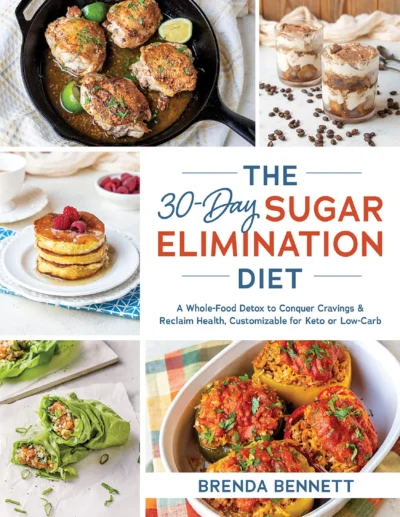 Bennett B The 30 Day Sugar Elimination Diet 2022