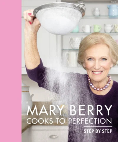 Berry M Mary Berry Cooks To Perfection Step By Step 2021