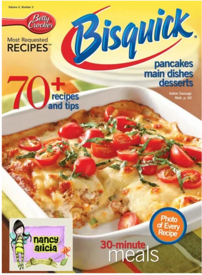 Betty Crocker Bisquick Most Requested Recipes 70 30 Minute Meals 2006