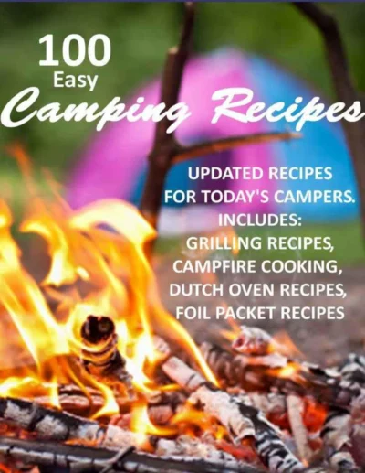 Bonnie Scott 100 Easy Camping Recipes 2012