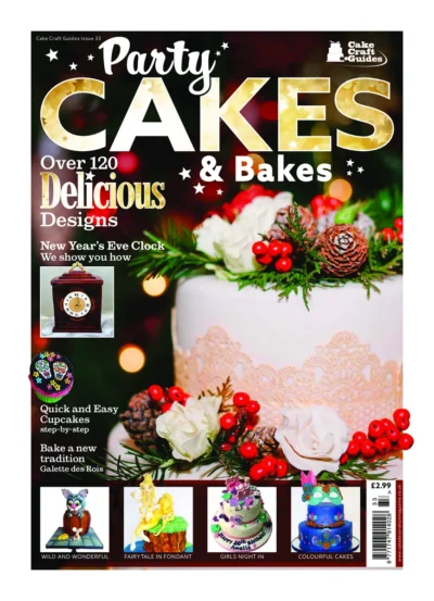 Cake Craft Guides 2017 33 Party Cakes Bakes 2017