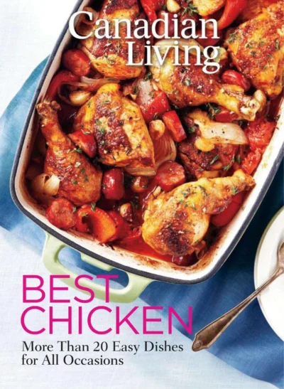 Canadian Living 2012 Best Hicken
