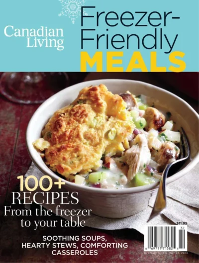 Canadian Living 2013 Freezer Friendly Meals