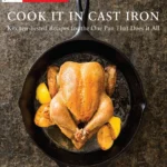 Cook S Country Cook It In Cast Iron 2016