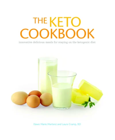 Dawn Marie Martenz Laura Cramp The Keto Cookbook 2011