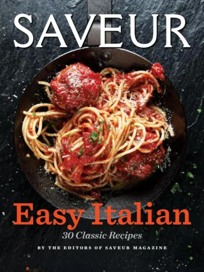 Easy Italian 30 Classic Recipes 2011