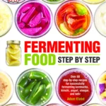 Elabd A Fermenting Foods Step By Step 2015