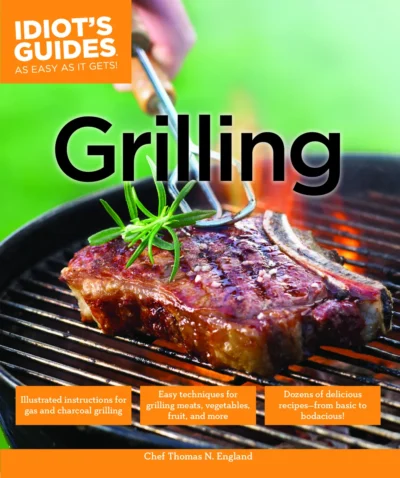 England T N Grilling Idiot S Guides 2014