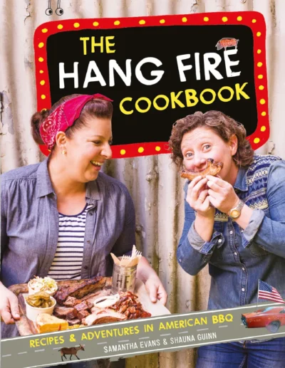 Evans S Guinn Sh The Hang Fire Cookbook 2016