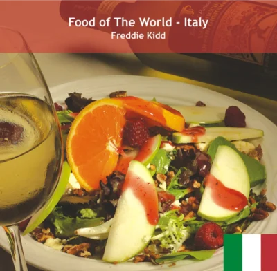 Freddie Kidd Food Of The World Italy 2009