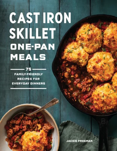 Freeman J Cast Iron Skillet One Pan Meals 2022