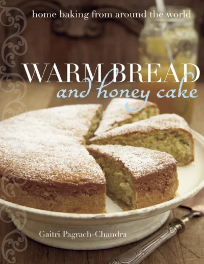 Gaitri Pagrach Chandra Warm Bread And Honey Cake 2009