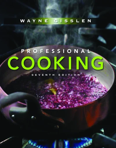 Gisslen W Professional Cooking 7th Edition 2010