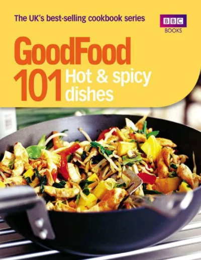 Good Food 101 Hot Spicy Dishes 2005