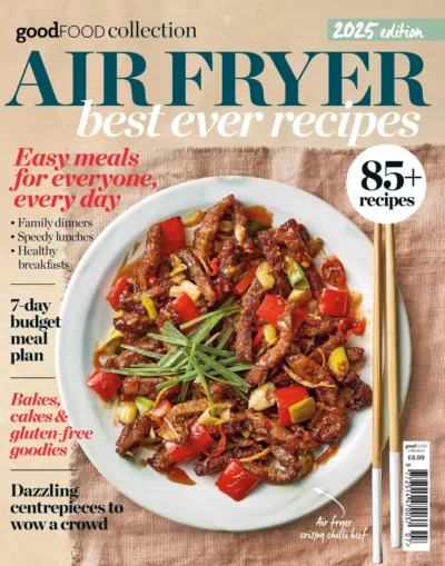 Good Food Specials Airfryer Best Ever Recipes 2025