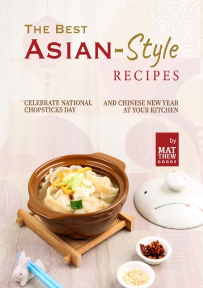 Goods M The Best Asian Style Recipes 2022