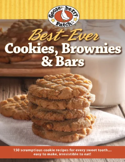 Gooseberry Patch Best Ever Cookie Brownie Bar Recipes Everyday Cookbook Collection 2017