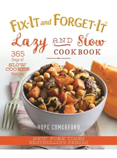 H Comerford Fix It Forget It Lazy Slow Cookbook 2017