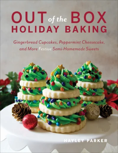 Hayley Parker Out Of The Box Holiday Baking 2018