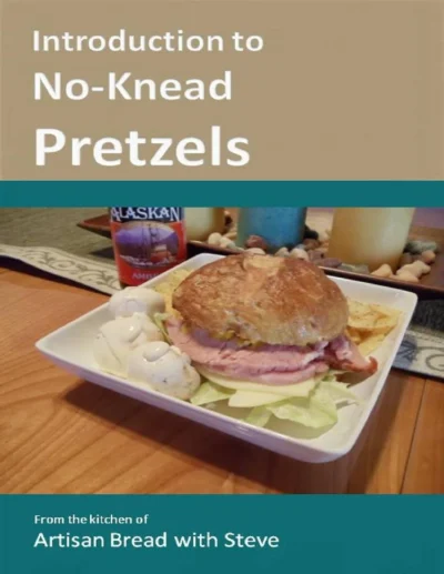 Introduction To No Knead Pretzels Steve Gamelin