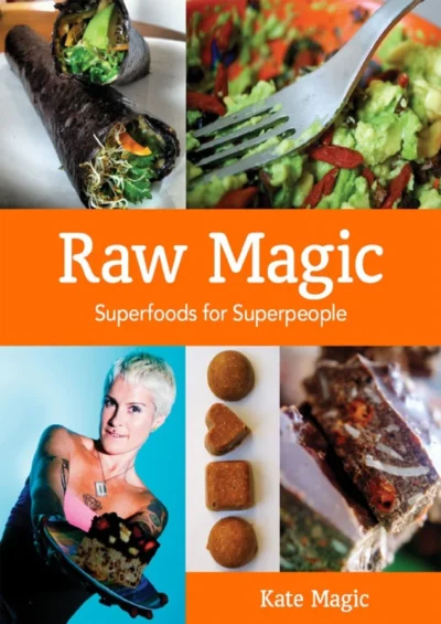 Kate Magic Raw Magic 2012