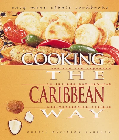 Kaufman Cheryl Davidson Cooking The Caribbean Way 2002