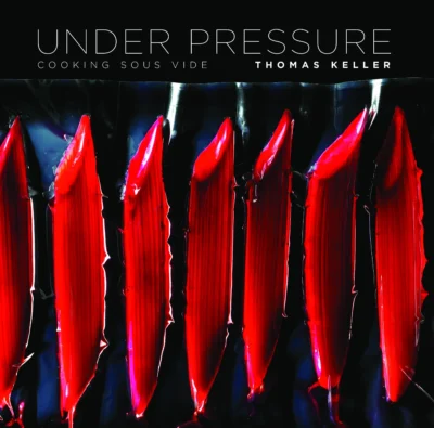 Keller Th Under Pressure Cooking Sous Vide 2008