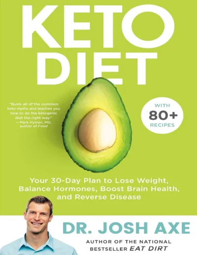 Keto Diet Your 30 Day Plan Josh Axe