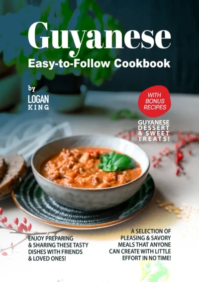 King L Guyanese Easy To Follow Cookbook 2022