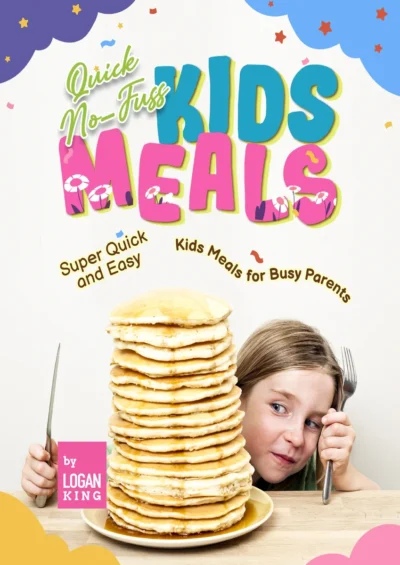 King L Quick No Fuss Kids Meals 2022