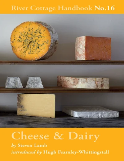 Lamb S Cheese Dairy River Cottage Handbook No 16 2018