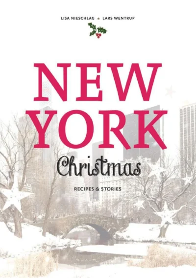 Lisa Nieschlag Lars Wentrup New York Christmas 2017