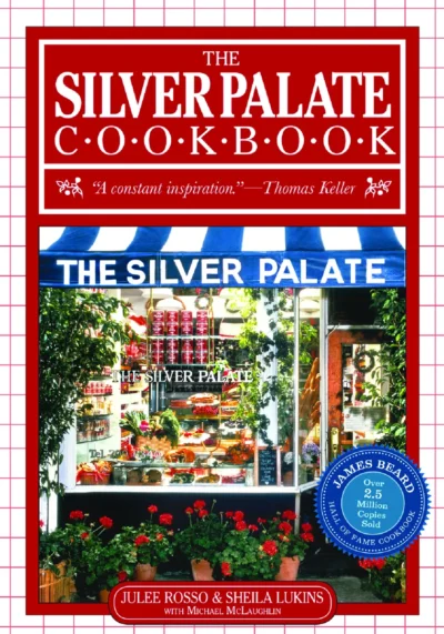 Lukins Sh Rosso J Mclaughlin M The Silver Palate Cookbook 2007