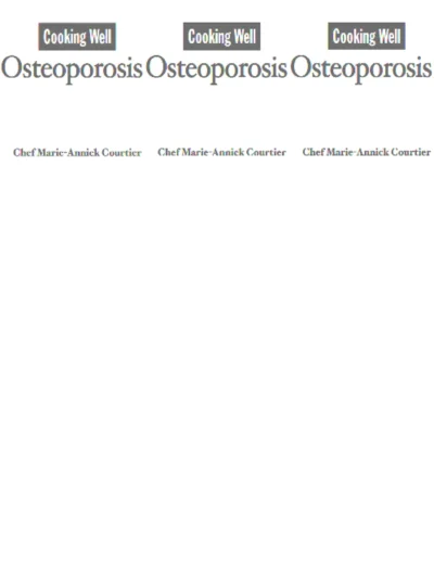 Marie Annick Courtier Osteoporosis Over 75 Easy And Delicious Recipes 2009