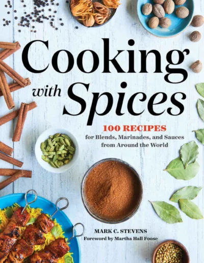 Mark C Stevens Cooking With Spices 2017