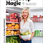 Meal Prep Magic Time Saving Tricks For Stress Free Cooking Catherine Mccord