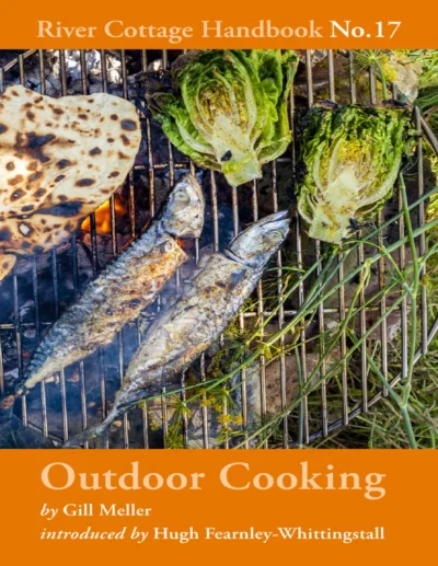 Meller G Outdoor Cooking River Cottage Handbook No 17 2019