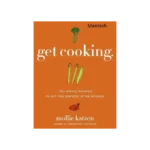 Mollie Katzen Get Cooking 2009
