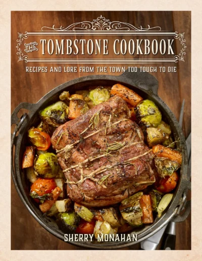 Monahan Sh The Tombstone Cookbook 2022
